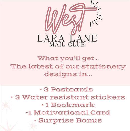 West Lara Lane Monthly Mail Club